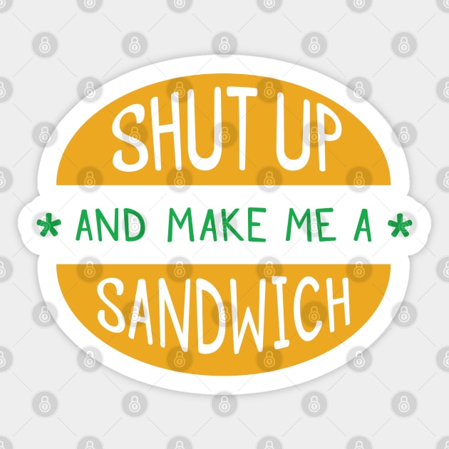 Make me a sandwich Sticker by zoljo